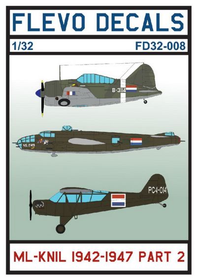 Flevo Decals FD32008 1:32 ML-KNIL 1942-1947 Pt.2.