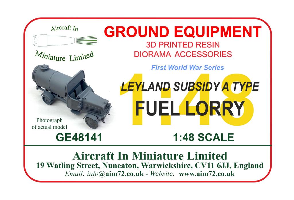 AIM - Ground Equipment GE48141 1:48 Leyland Subsidy A type fuel lorry - circa 1916 - 3D-Printed