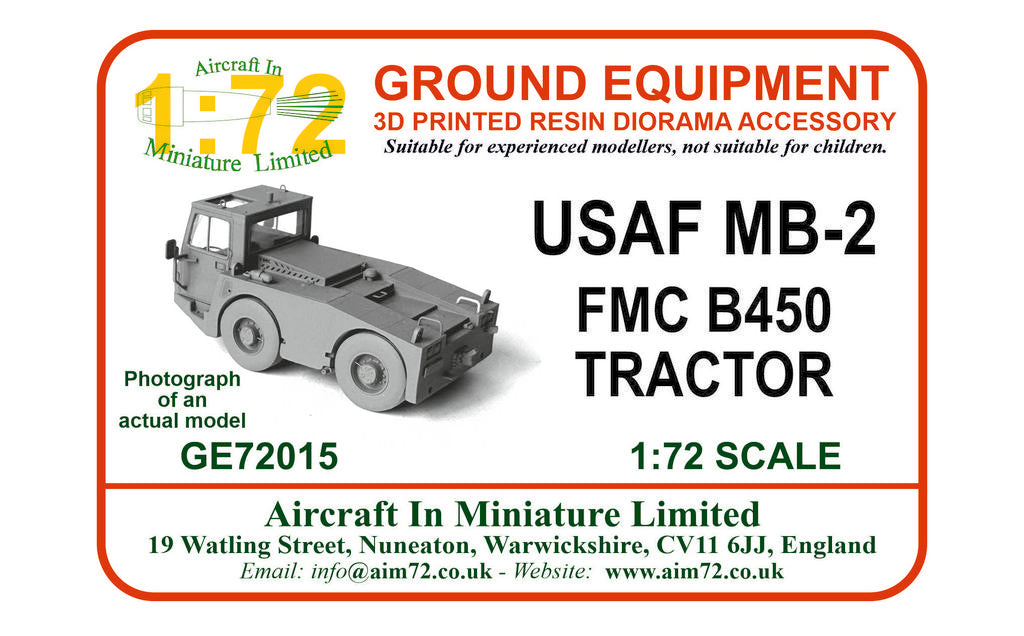 AIM - Ground Equipment GE72015 1:72 USAF MB-2 FMC B450 tractor.