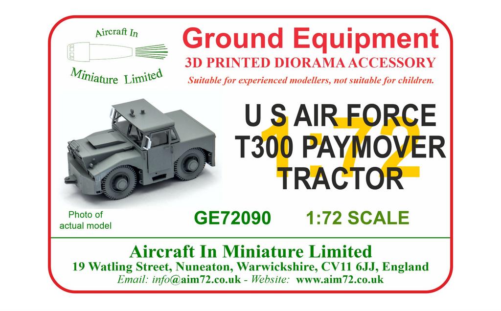 AIM - Ground Equipment GE72090 1:72 T300 Pay Mover tractor with cab (USAF)