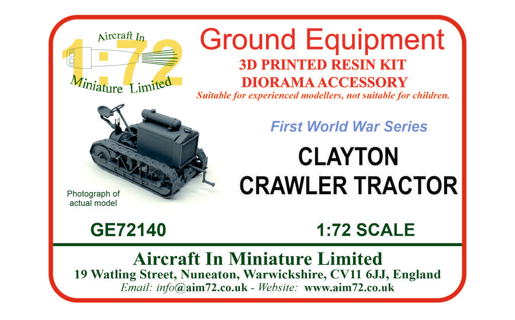 AIM - Ground Equipment GE72140 1:72 Clayton Crawler tractor - RFC circa 1917