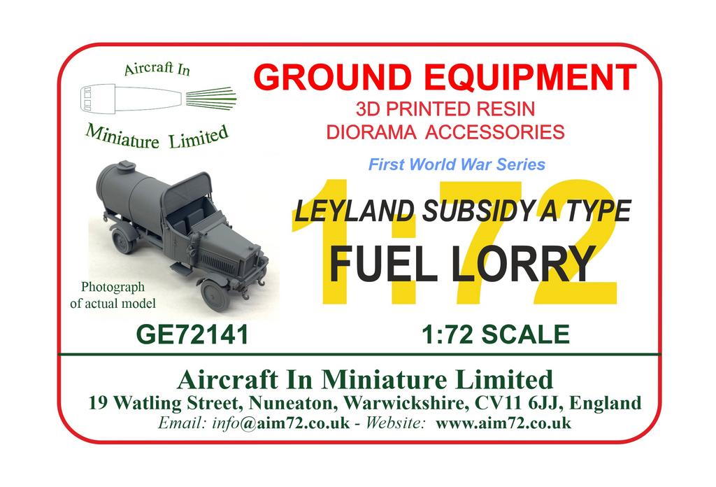 AIM - Ground Equipment GE72141 1:72 Leyland Subsidy A type fuel lorry - circa 1916 - 3d-printed