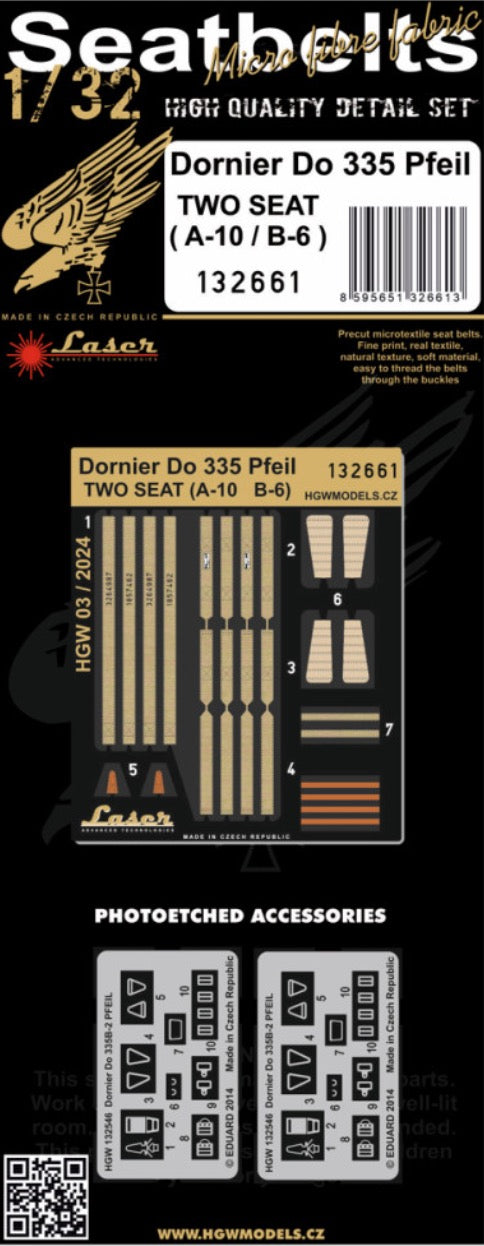 HGW HGW132661 1:32 Dornier Do-335B-6/Do-335A-10 'Pfeil' (2 SEATS) - SEATBELTS Textile seat belts designed for aircraft Dornier Do335 Pfeil (2 Seats). Belts are made from real microfibre and in combination with included photo etched buckles