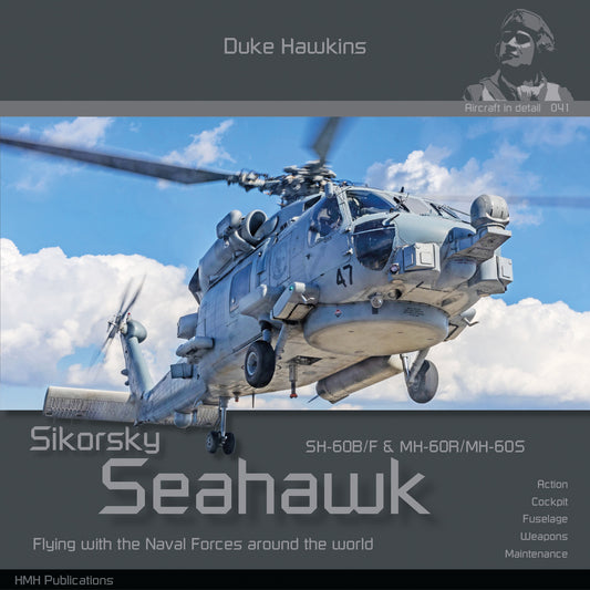 HMH-Publications  Sikorsky MH-60 R/S/T Seahawk DH-041 - 148 pages
