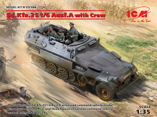 ICM 35104 1:35 Sd.Kfz.251/6 Ausf.A with Crew