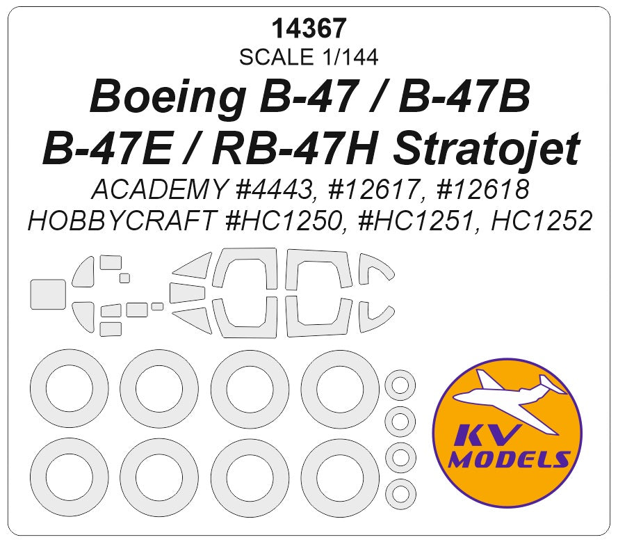 KV Models 14367 1:144 Boeing B-47 / B-47B / B-47E / RB-47H Stratojet wheels and canopy frame paint masks (outside only)
