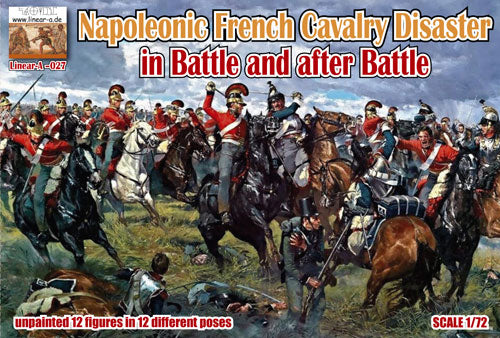 Linear-A 027 1:72 Napoleonic French Cavalry Disaster in Battle and after Battle