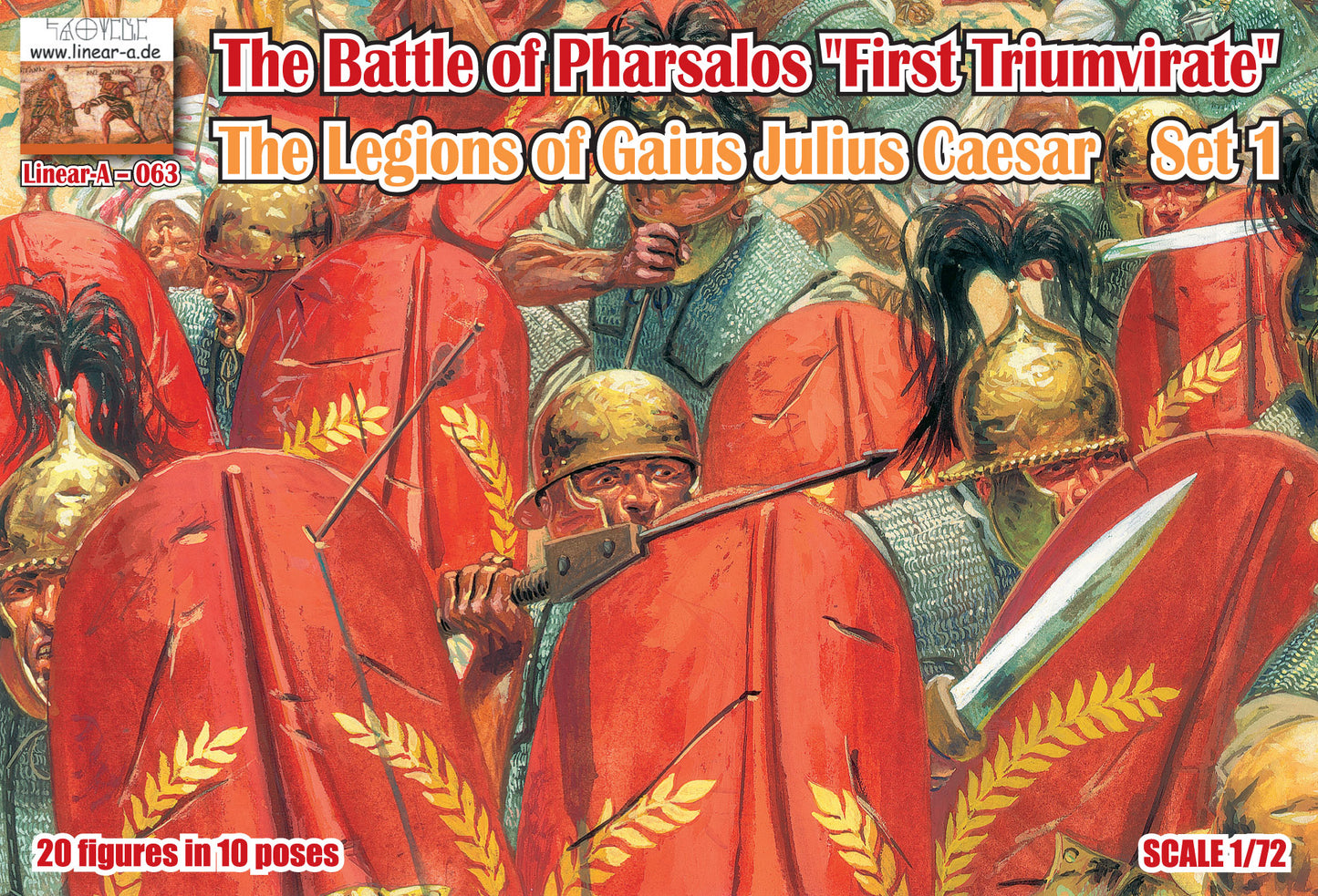 Linear-A LA063 1:72 The Battle of Pharsalos "First Triumvirate" The Legions of Gaius Julius Caesar Set 1