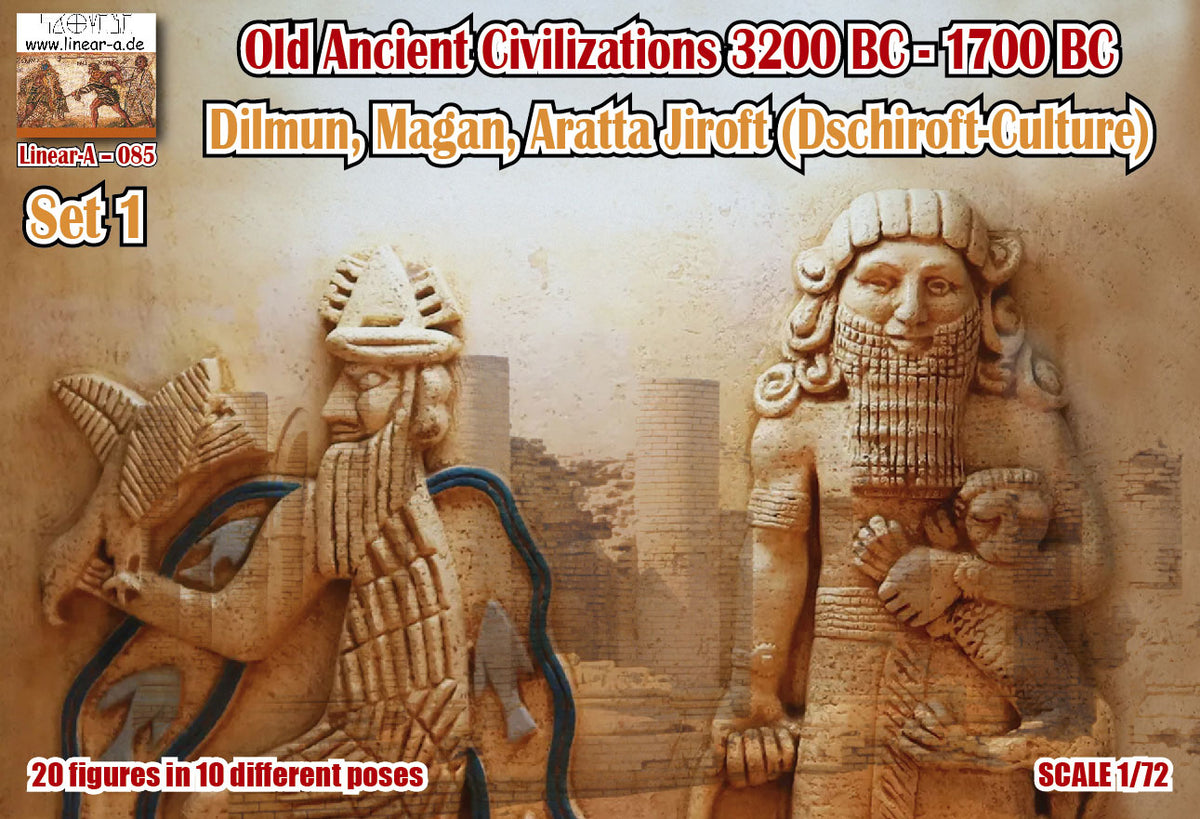 Linear-A 085 1:72 Old Ancient Civilizations 3200 BC - 1700 BC Set 1 Dilmun, Magan, ARATTA Jiroft (Dschiroft-Culture)