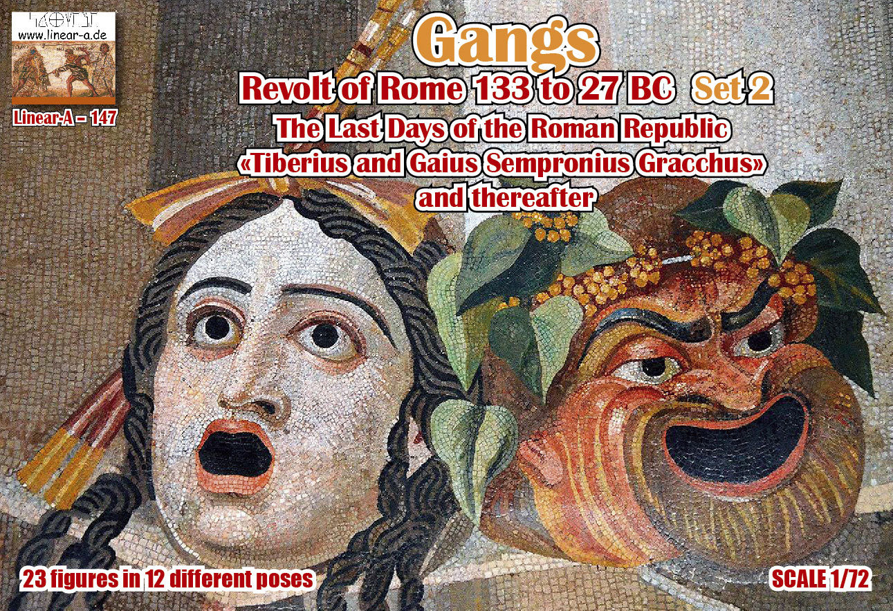 Linear-A 147 1:72 Gangs / Revolt of Rome 133 BC to 27 BC Set 2