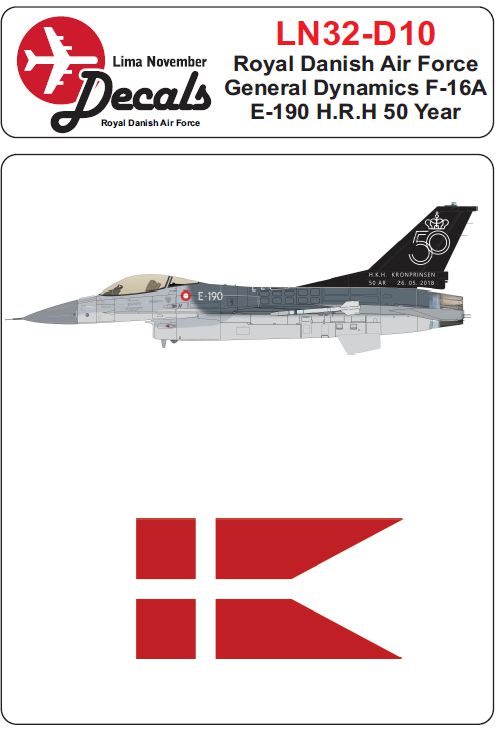 Lima November LN32-D10 1:32 RDAF/Royal Danish Air Force General-Dynamics F-16A E-190 H.K.H. 50 Year