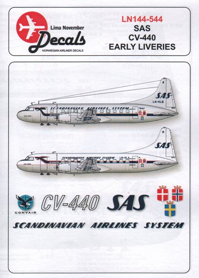 Lima November LN44544 1:144 Convair CV-440 First 2 SAS schemes or the Welsh or Authentic Airliner kit.