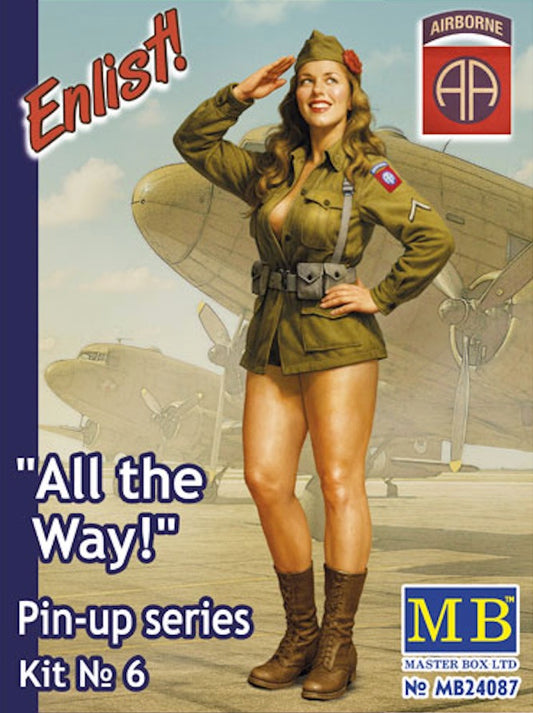 Master Box 24087 1:24 'Enlist' Pin Up Series no 6, 'All the Way!'