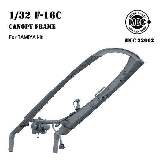 Mini Craft Collection MCC32002 1:32 Lockheed-Martin F-16C Canopy Frame