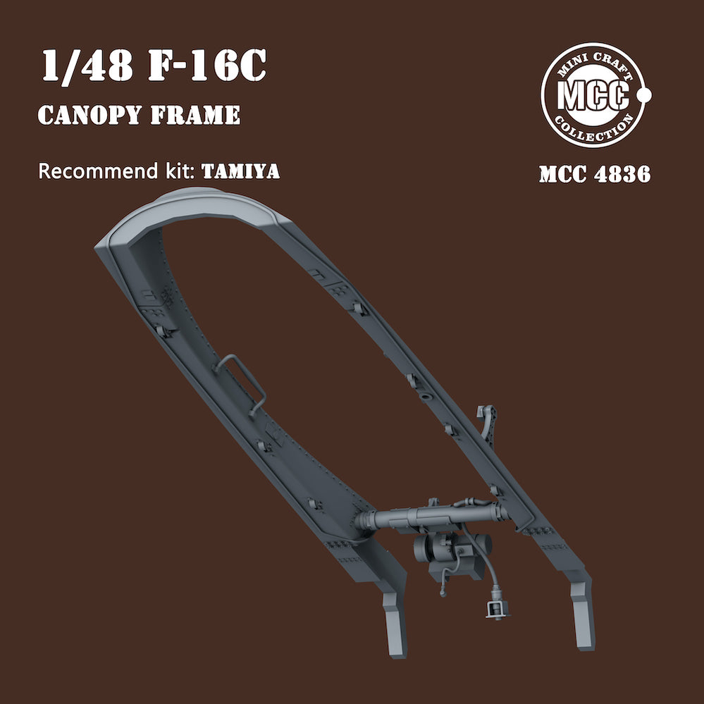 Mini Craft Collection MCC 4836 1:48 Canopy frame of single seat F-16