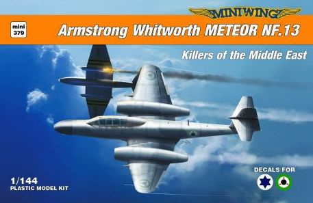 Miniwing-Plastic MINI379 1:144 Gloster Meteor NF.13 / Isreal + Syria