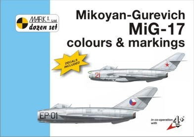 Mark I Guide MKD72005 1:72 Mikoyan MiG-17 Fresco Colours & Markings