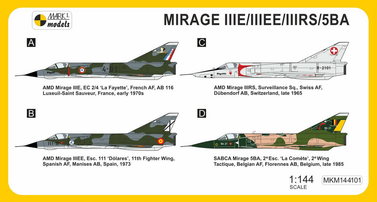 Mark I Models MKM144101 1:144 Dassault-Mirage IIIE/EE/RS/5BA 'In Europe' (French, Spanish, Swiss & Belgian AF)