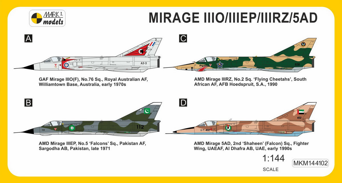 Mark I Models MKM144102 1:144 Dassault-Mirage IIIO/EP/RZ/5AD 'Worldwide Service' (RAAF, PAF, SAAF, UAEAF)
