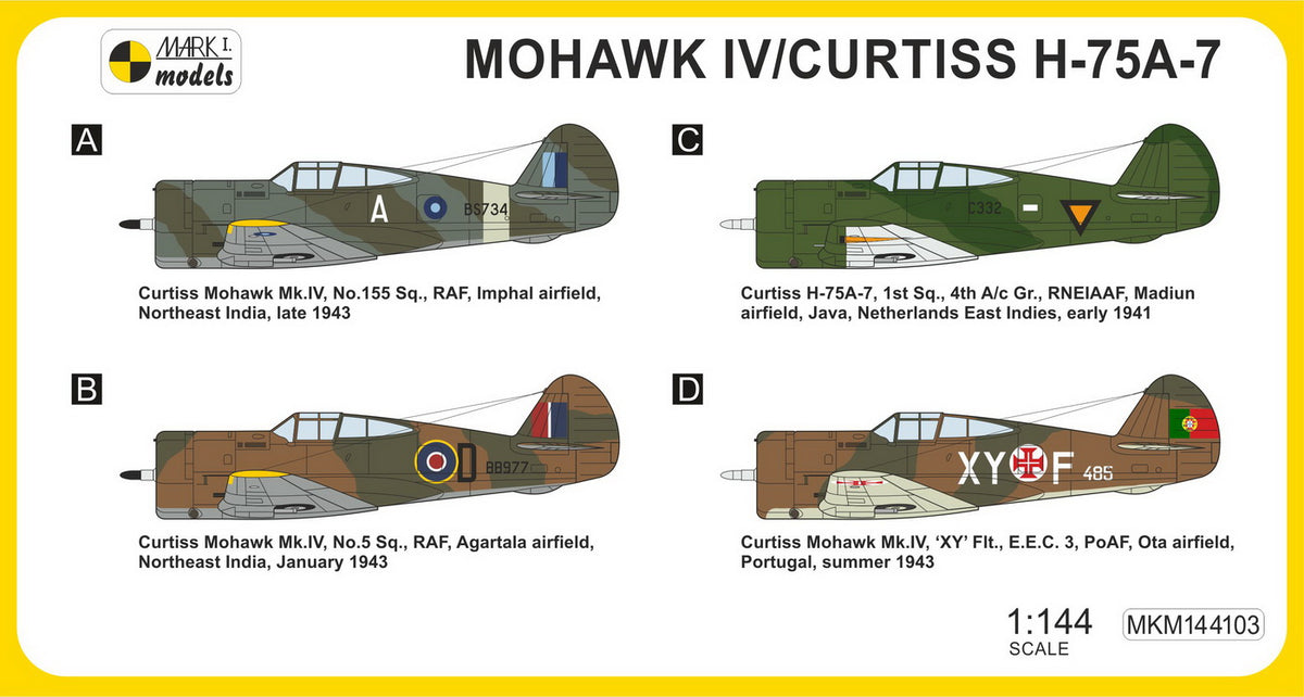 Mark I Models MKM144103 1:144 Mohawk IV/H-75A-7 'Overseas Service' (2in1 = 2 kits in 1 box) (RAF, NEIAAF, Portuguese AF)