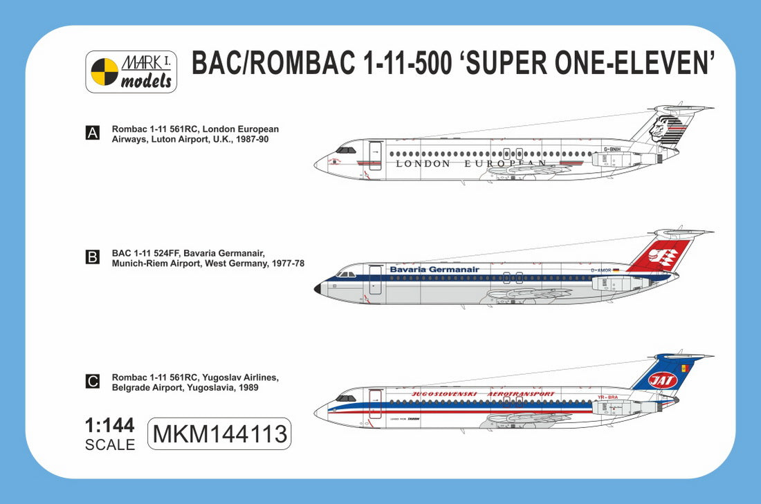 Mark I Models MKM144113 1:144 BAC/Rombac 1-11-500 ‘London European, Bavaria Germanair, JAT