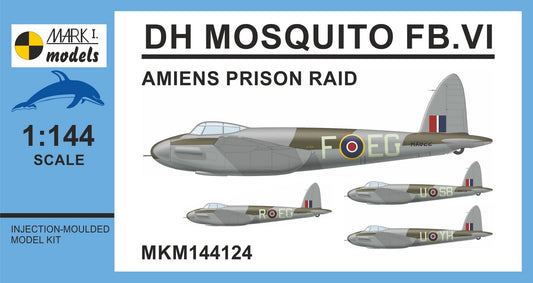 Mark I Models MKM144124 1:144 de Havilland Mosquito FB.VI 'Amiens Prison Raid'