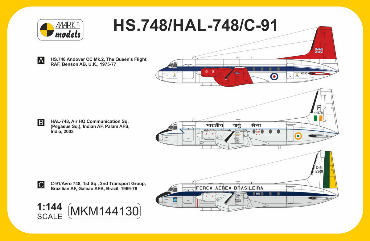 Mark I Models MKM144130 1:144 Hawker-Siddeley HS.748/HAL-748/C-91 'VIP Service' (RAF, Indian AF, Brazilian AF)