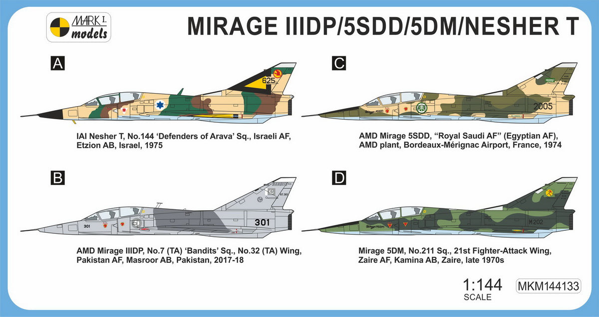 Mark I Models MKM144133 1:144 Dassault-Mirage IIIDP/5SDD/5DM/Nesher T Two-seater 'Asia & Africa'