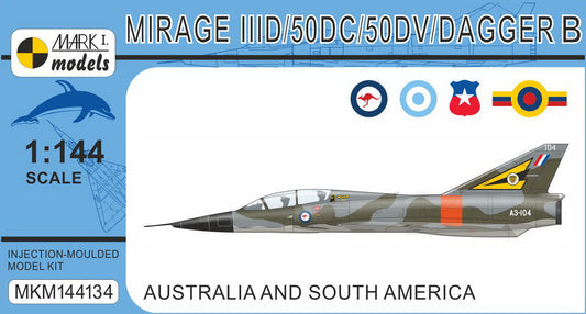 Mark I Models MKM144134 1:144 Dassault-Mirage IIID/50DC/50DV/Dagger B Two-seater 'Australia & South America'