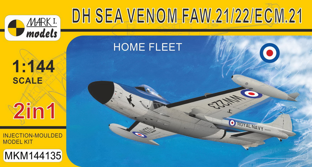 Mark I Models MKM144135 1:144 de Havilland Sea Venom FAW.21/22/ECM.21 'Home Fleet' (2in1)