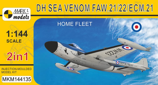 Mark I Models MKM144135 1:144 de Havilland Sea Venom FAW.21/22/ECM.21 'Home Fleet' (2in1)