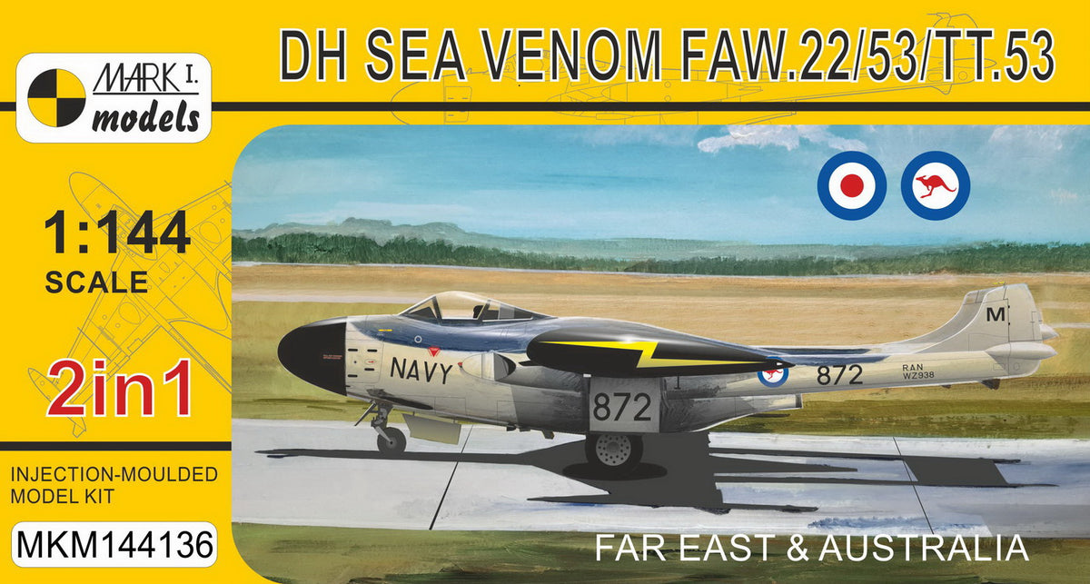 Mark I Models MKM144136 1:144 de Havilland Sea Venom FAW.22/53/TT.53 'Far East & Australia' (2in1)