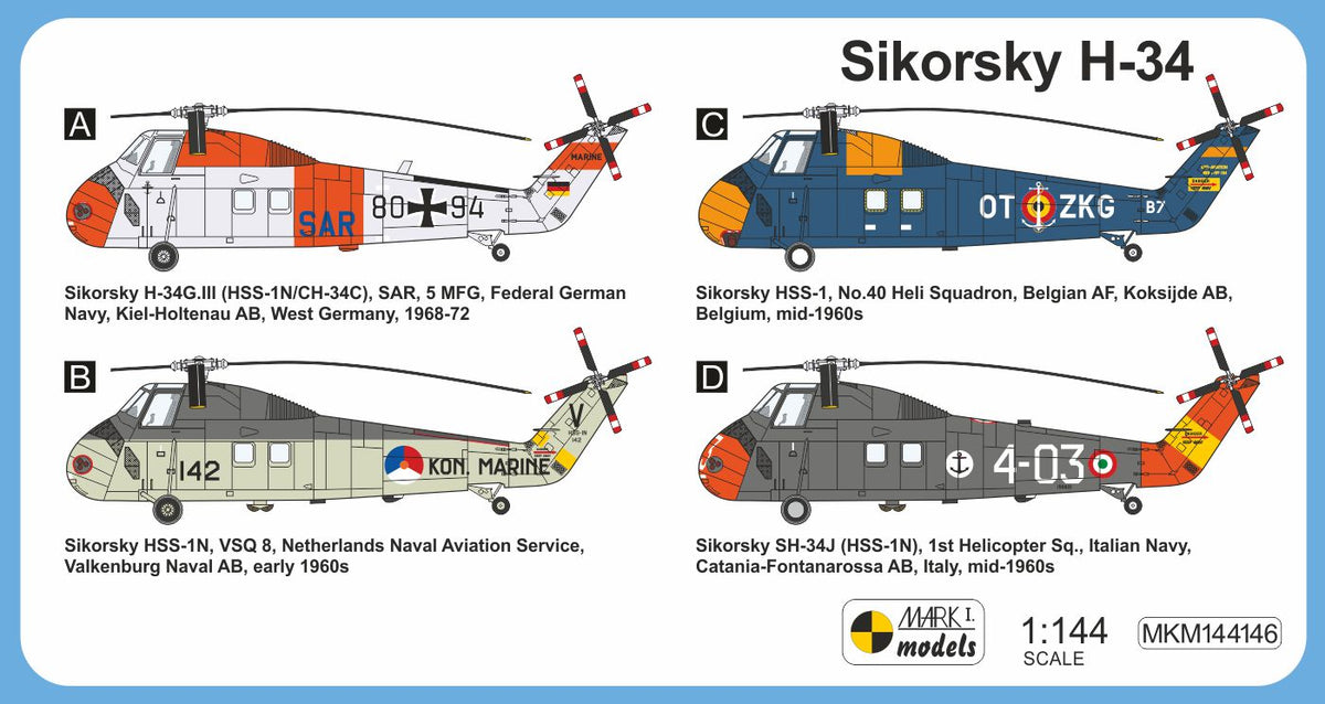 Mark I Models MKM144146 1:144 Sikorsky H-34 'In Europe' 1 kit included, boxed. (Because of external differences this is a new tool model and not the earlier Westland Wessex kit re-boxed)