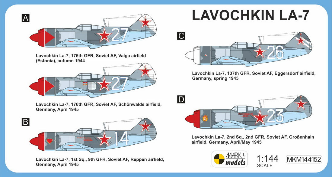 Mark I Models MKM144152 1:144 Lavochkin La-7 'Berlin Operation' (2in1)