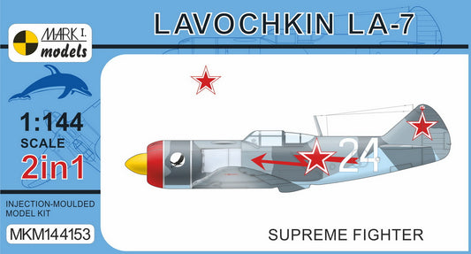 Mark I Models MKM144153 1:144 Lavochkin La-7 'Supreme Fighter' (2in1)