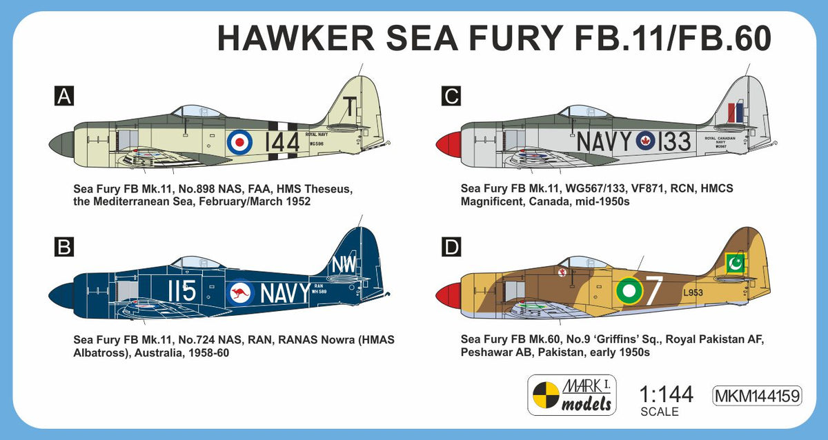 Mark I Models MKM144159 1:144 Hawker Sea Fury FB.11/FB.60 'Commonwealth Service' (2in1)