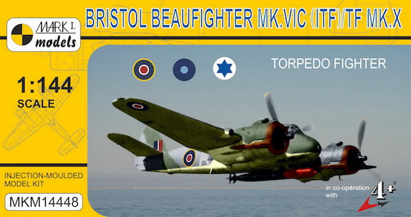 Mark I Models MKM14448 1:144 Bristol Beaufighter Mk.VIC (ITF) & TF Mk.X Torpedo Fighter (RAF, Israeli AF)