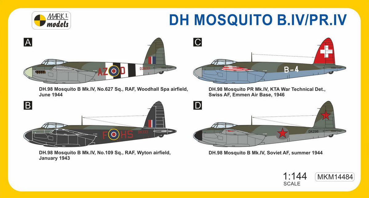 Mark I Models MKM14484 1:144 de Havilland Mosquito B.IV/PR.IV 'Swift Warrior' (RAF, Swiss AF, Soviet AF)