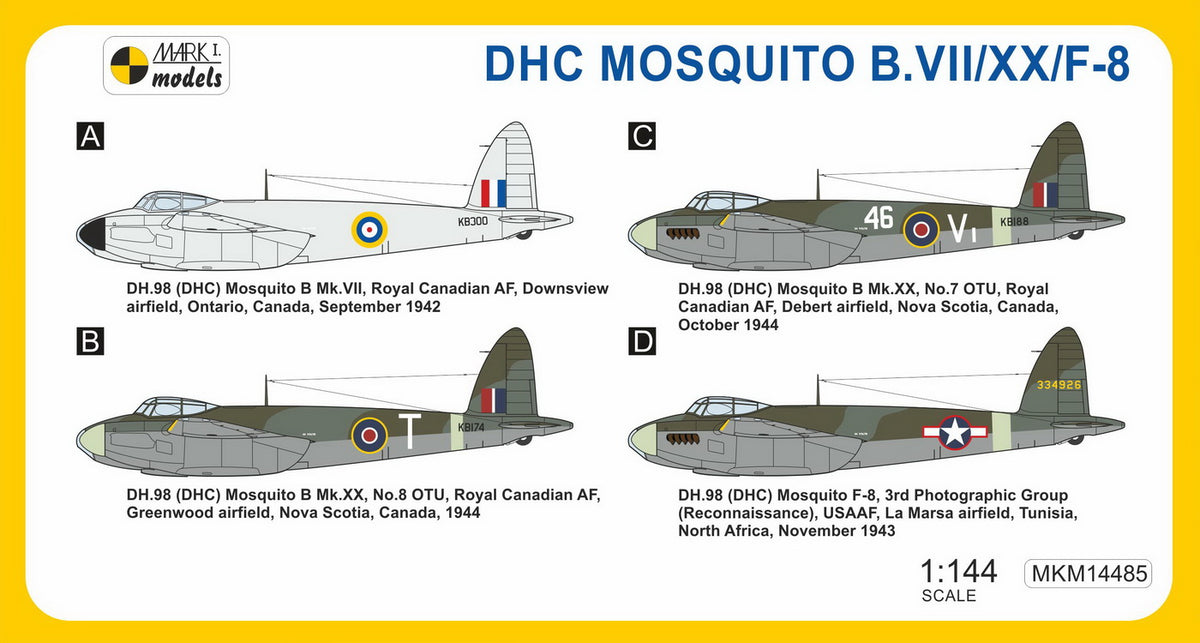 Mark I Models MKM14485 1:144 de Havilland Mosquito B.VII/B.XX/F-8 'Canadian Mossie' (RCAF, USAAF)