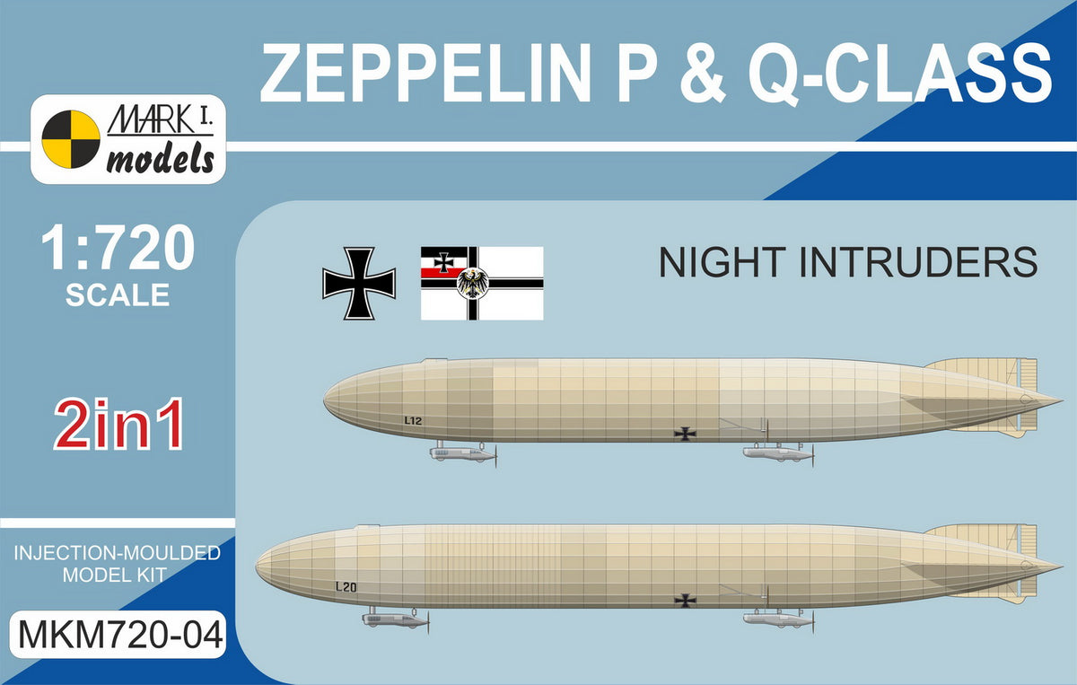 Mark I Models MKM720-04 1:720 Zeppelin P & Q-class 'Night Intruders' (2in1).