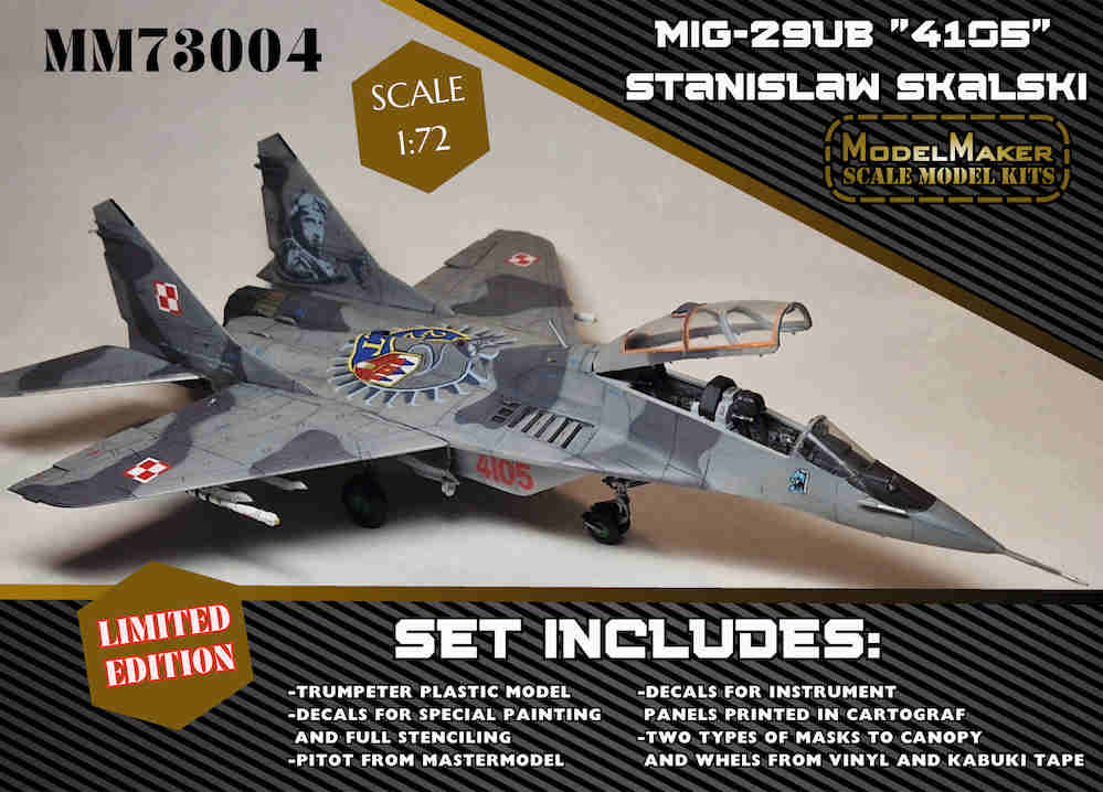 Model Maker MM73004 1:72 Mikoyan MiG-29UB â€ž4105â€ Stanislaw Skalski LIMITED SET
