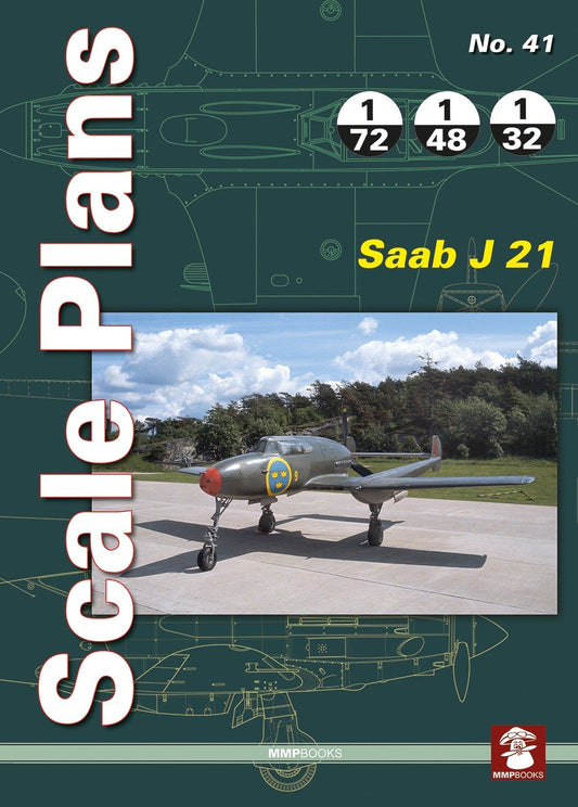 Mushroom Model Publications - Scale Plans No.41 Saab J 21 in All Scales