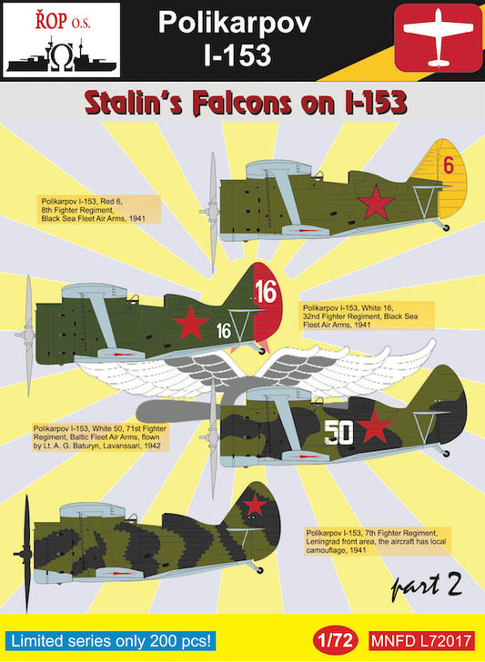 ROP o.s. MNFDL72017 1:72 Polikarpov I-153 - Stalin Falcons on I-153 Part 2