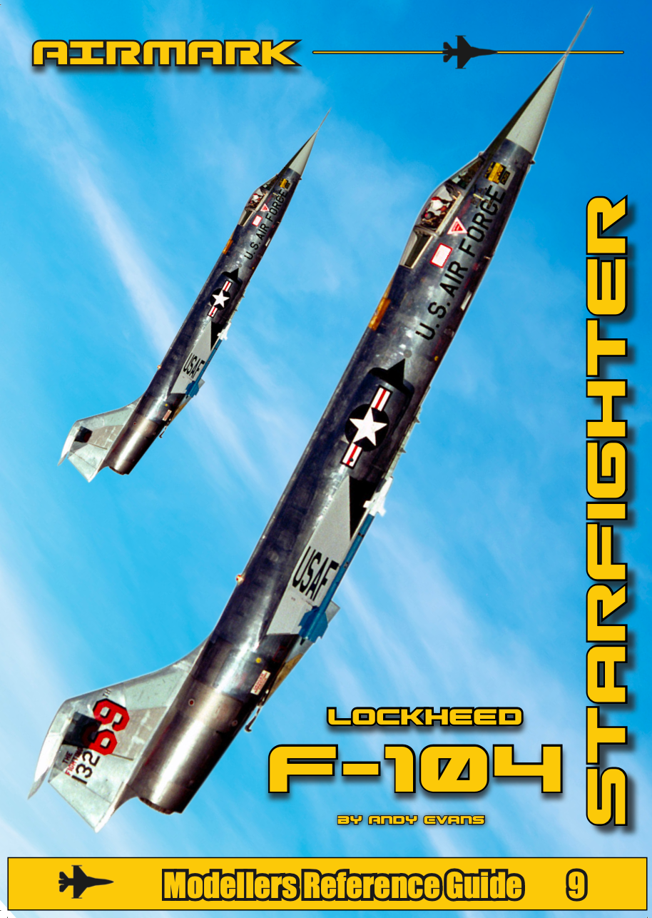 Airmark 09  Lockheed F-104 Starfighter	Nov-25 by Andy Evans. PROFILE & SCALE series