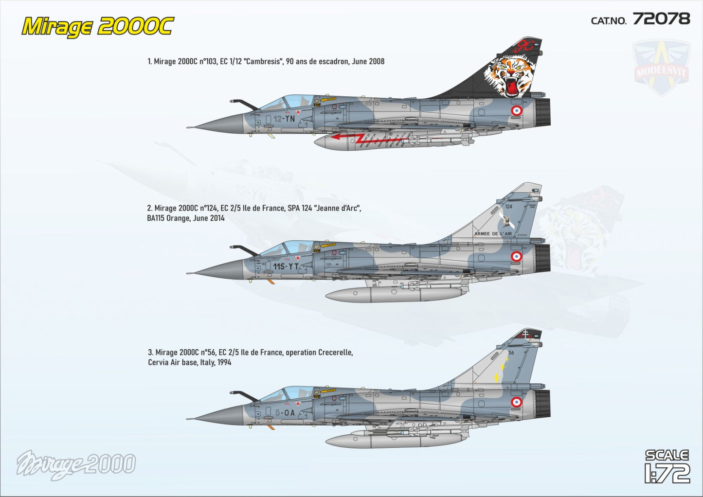 Modelsvit 72078 1:72 Dassault-Mirage 2000C (EC 1/12 'Cambresis' Squadron)