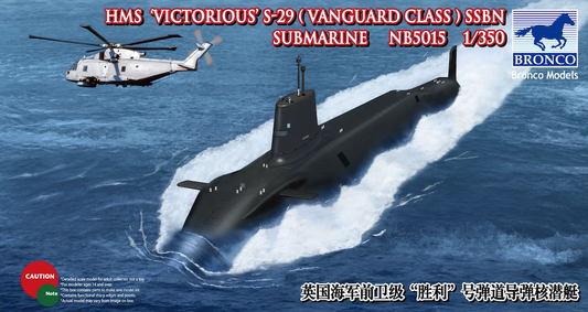 Bronco Models NB5015 1:350 H.M.S. Victorious S-29 Vanguard Class Submarine