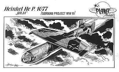 Planet Models 012 1:48 Heinkel He P.1077 Julia