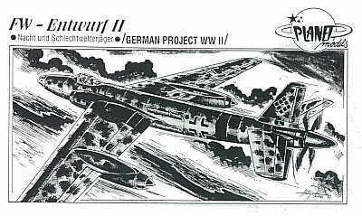 Planet Models 020 1:72 Focke-Wulf Fw-Entwurf II Nacht and Schlechtwetterjager