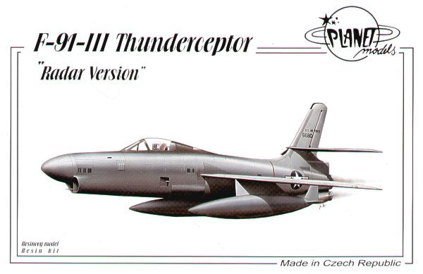 Planet Models 143 1:72 Republic XF-91 III Thunderceptor with Radar