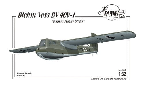 Planet Models 204 1:32 Blohm-und-Voss Bv-40V-1 German Fighter Glider